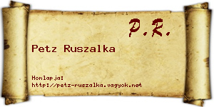 Petz Ruszalka névjegykártya